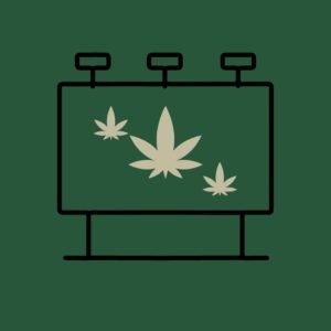 Out Of Home marijuana Advertising Evergreen Digital